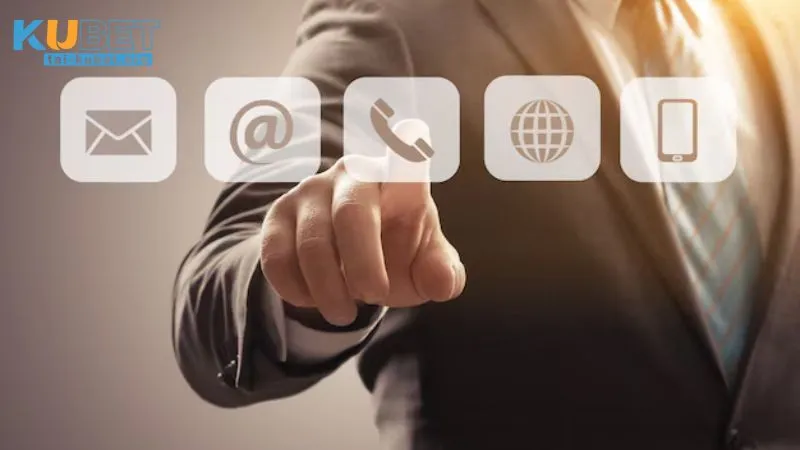 Các cách liên hệ KUBET phổ biến