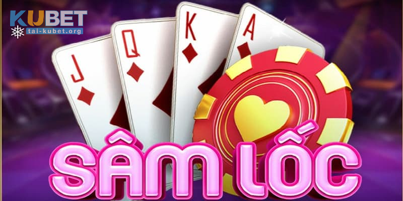 Định nghĩa về bài Sâm Lốc là gì?