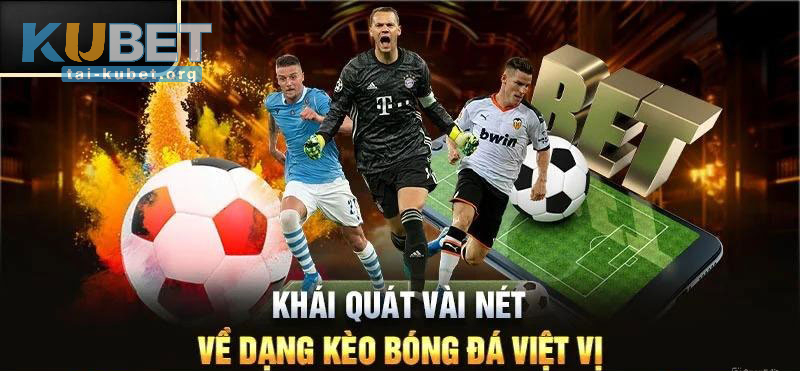 Tổng quan vài nét về kèo việt vị