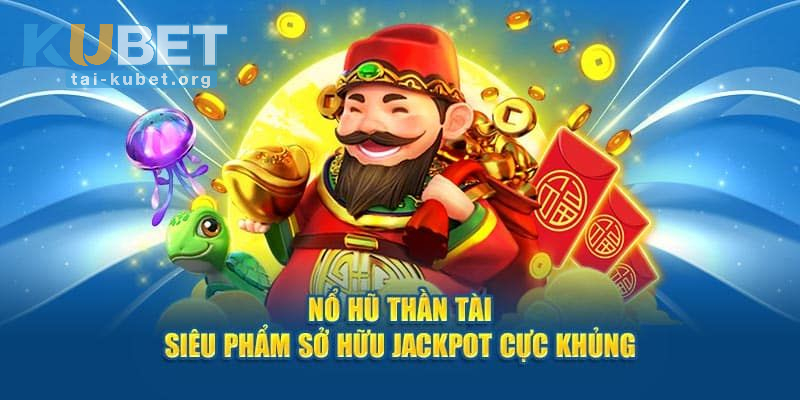 Nổ Hũ Thần Tài
